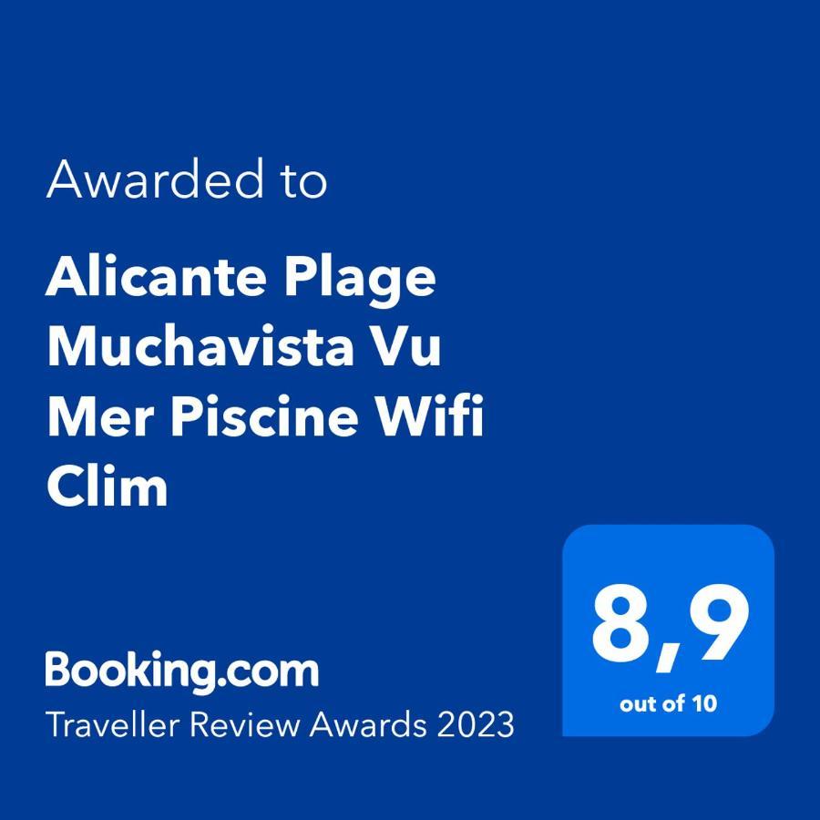 Alicante Plage Muchavista Vu Mer Piscine ,Wifi Exteriör bild